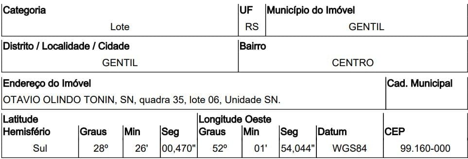 AVENIDA OTÁVIO OLINDO TONIN, N. 00, QD 35, LT 06, GENTIL