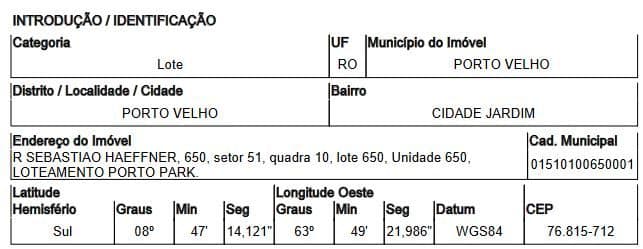 RUA SEBASTIÃO HAFFNER, N. 650, QD 10, LOTE 650, SETOR 51, PORTO VELHO
