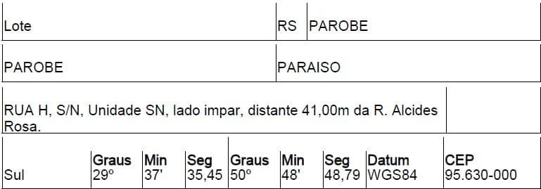 RUA H, N. S/N, LADO ÍMPAR, QD K, LT 13, PAROBE